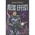 Mess Effect: A Nitpicker's Guide to the Universe that Fell Apart