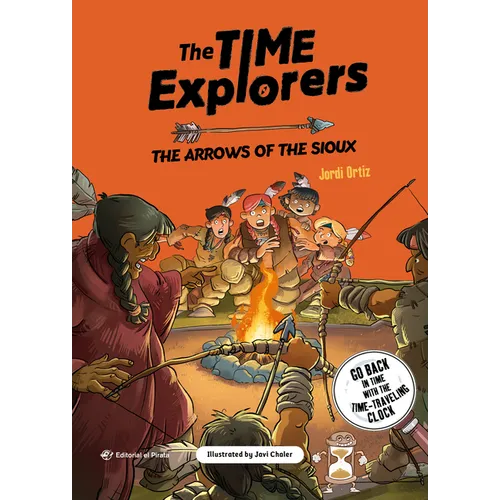 The Arrows of the Sioux: Book for Kids Ages 8-12.Native American Books for Kids. Volume 5