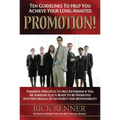 Ten Guidelines to Help You Achieve Your Long-Awaited Promotion!