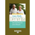 A Caregiver's Guide to Lewy Body Dementia (Large Print 16pt)