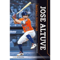 Jose Altuve: Baseball Superstar: Baseball Superstar