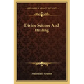 Divine Science and Healing