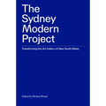 The Sydney Modern Project: Transforming the Art Gallery of New South Wales
