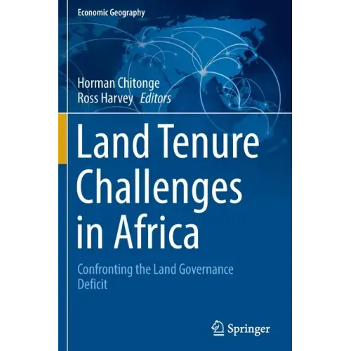 Land Tenure Challenges in Africa: Confronting the Land Governance Deficit