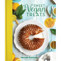 Sweet Vegan Treats: 90 Recipes for Cookies, Brownies, Cakes, and Tarts