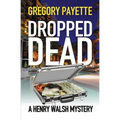 Dropped Dead