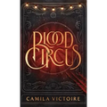 Blood Circus