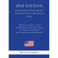 Medicare Program - FY 2018 Hospice Wage Index and Payment Rate Update and Hospice Quality Reporting Requirements (US Centers for Medicare and Medicaid