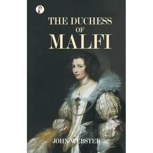 The Duchess of Malfi