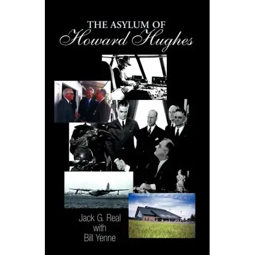 The Asylum of Howard Hughes