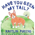 Have You Seen My Tail?