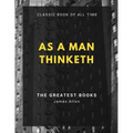 As a Man Thinketh