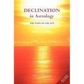 Declination in Astrology: The Steps of the Sun
