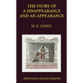 The Story of a Disappearance and an Appearance: Annotated Edition
