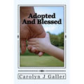 Adopted and Blessed: Dealing with Being Adopted