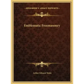 Emblematic Freemasonry