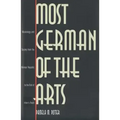 Most German of the Arts: Musicology and Society from the Weimar Republic to the End of Hitler`s Reich