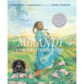 Mirandy and Brother Wind