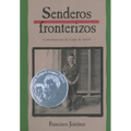 Senderos Fronterizos: Breaking Through (Spanish Edition)