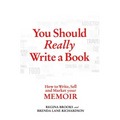 You Should Really Write a Book