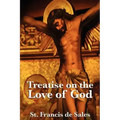 Treatise on the Love of God