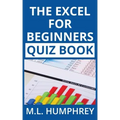 The Excel for Beginners Quiz Book