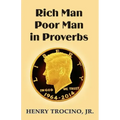 Rich Man Poor Man in Proverbs