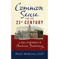 Common Sense for the 21st Century: A Call to Reinvest in American Democracy
