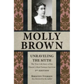 Molly Brown: Unraveling the Myth