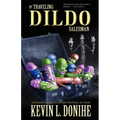 The Traveling Dildo Salesman