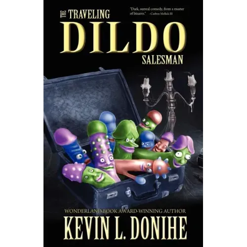 The Traveling Dildo Salesman