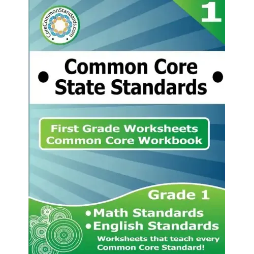 First Grade Common Core Workbook: Worksheets