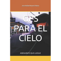 GPS Para El Cielo: Asegurate Que Llegue
