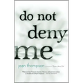 Do Not Deny Me: Stories