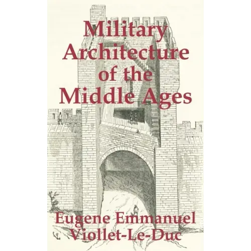 Military Architecture of the Middle Ages