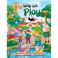 The Way We Play