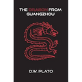 The Dragon From Guangzhou