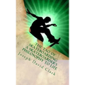 The Tao of Skateboarding A Skateboarder's Philosophy to Life