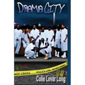 Drama City