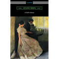 A Doll's House (Translated by R. Farquharson Sharp with an Introduction by William Archer)
