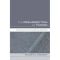 The Resurrection of Theism