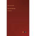 The Vital Message: in large print