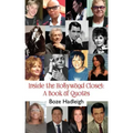 Inside the Hollywood Closet: A Book of Quotes
