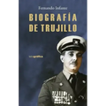 Biografia de Trujillo