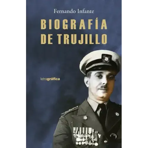 Biografia de Trujillo