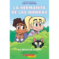 La Hermanita de Las Niñeras #1: La Bruja de Karen (Karen's Witch)