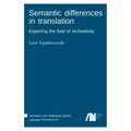 Semantic differences in translation