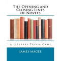 The Opening and Closing Lines of Novels: A Literary Trivia Game
