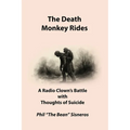 The Death Monkey Rides