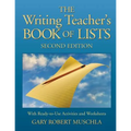The Writing Teacher's Book of Lists: With Ready-To-Use Activities and Worksheets
